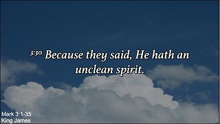 Sunday Evening, June 16th - Because They Said, He Hath An Unclean Spirit