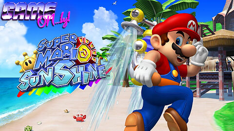 Super Mario Sunshine | GAME ON...ly!