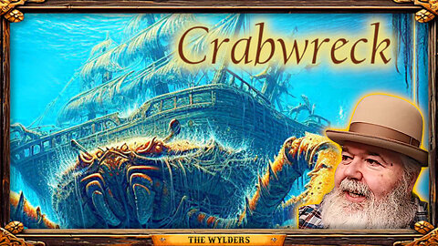 Ep 011 "Crabwreck Attacks" (Combat Session) - The Wylders Game