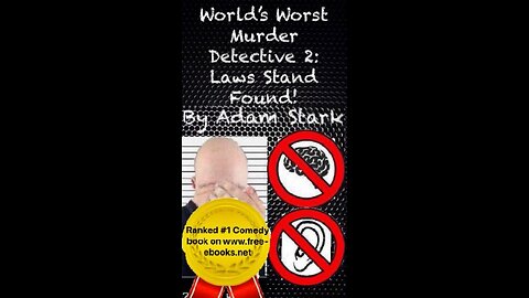 FULL Audiobook: World's Worst Murder Detective 2: Laws Stand Found! By Adam Stark (2019)