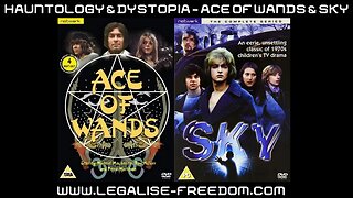 Hauntology & Dystopia Episode 7: Ace of Wands & Sky