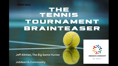 The Tennis Tournament Brainteaser
