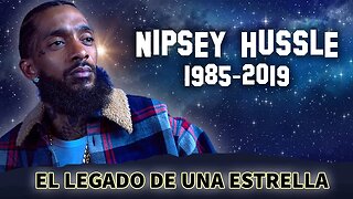 Nipsey Hussle | Antes De Que Fueran Famosos | Biografía y Legado