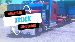 American Truck Simulator WA to AZ ( Part 1)