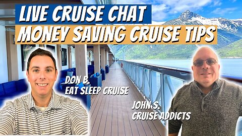 Expert Tips for Saving Money on a Cruise | + Live Q&A