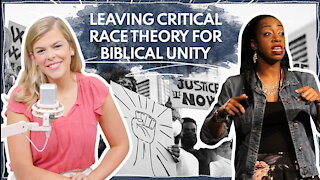 Leaving Critical Race Theory For Biblical Unity | Guest: Monique Duson | Ep 294