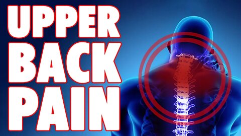 How To Fix Your Upper Back Pain (Instant Relief)
