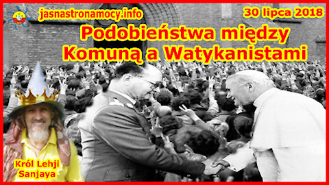 Podobieństwa między Komuną a Komunią czyli Watykanistami‼