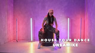 House your dance (official video ) - Unkamike