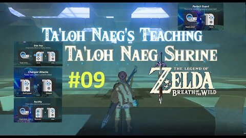 [BOTW] Ta'Loh Naeg Shrine Playthrough: Ta'Loh Naeg's Teaching