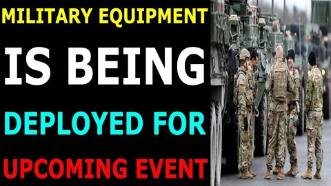 MILITARY EQUIPMENT IS BEING DEPLOYED FOR UPCOMING EVENT - TRUMP NEWS