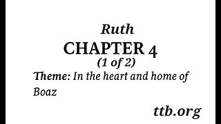 Ruth Chapter 4 (Bible Study) (1 of 2)
