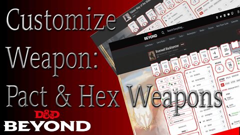 DND Beyond Weapon Customization Minute: Pact & Hex Weapon