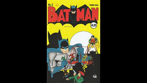 Batman -- Issue 5 (1940, DC Comics) 2023 Facsimile Edition Review