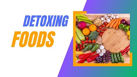 What to Eat when you Detox Your Body