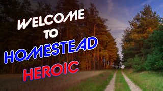 Homestead Heroic - Mission and Intro