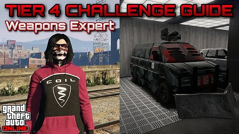 GTA Online - Weapons Expert Tier 4 Challenge Guide