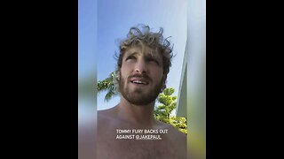Logan Paul goes off on Tommy Fury for pulling out of fight with Jake