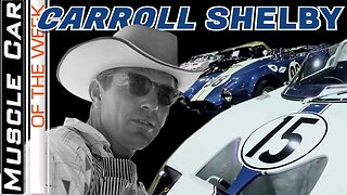 Shelby American Documentary - Muscle Car Of The Week Video Episode 339