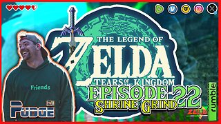 🟢The Legend of Zelda: TOTK Ep 22.1 | Saturday Morning Shrine Grind | Pudge Plays Video Games