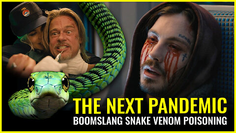 THE NEXT PANDEMIC (MARBURG?): Truly BOOMSLANG snake venom poisoning