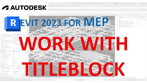 REVIT 2023 FOR MEP - Work with Titleblock