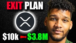 Turning $10k Into $3.8M with #XRP!!! My Complete Exit Strategy! 20,000 Coins...