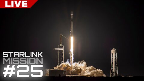 SpaceX Starlink Launch #25 | LIVE