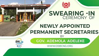 Swearing-in Ceremony of Newly Appointed Permanent Secretaries By Governor Ademola Adeleke