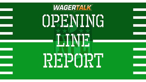The Opening Line Report | 2024 NFL Preseason Week 1 Predictions and Betting Advice | August 5