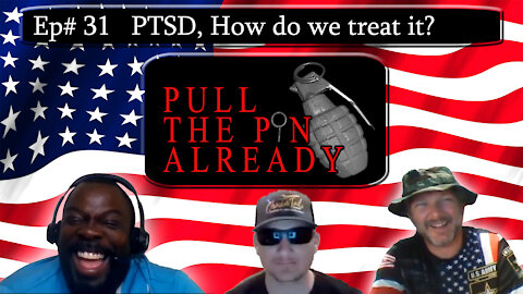 Pull the Pin Already (Episode # 31): PTSD, are we identifying and treating it?