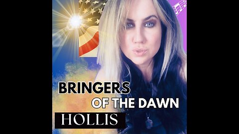 Bringers Of The Dawn- Music by Hollis