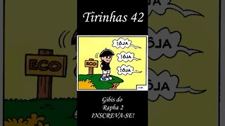 Tirinhas da Turma da Mônica nº 42 | Gibis do Rapha 2