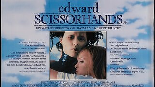 "Edward Scissorhands" (1990) Directed by Tim Burton