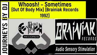 Whoosh! – Sometimes (Out Of Body Mix)