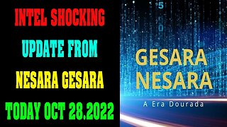 INTEL SHOCKING UPDATE FROM NESARA GESARA TODAY OCT 28.2022 !!! - TRUMP NEWS
