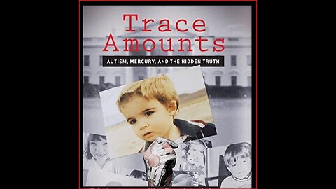 TRACE AMOUNTS (2014)- VACCINE DOCUMENTARY