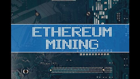 How to Mine Etherium - 2021, A Complete Guide to Ethereum Mining