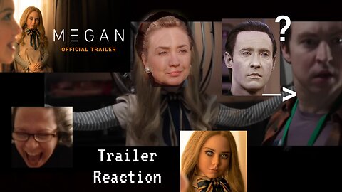 Reaction to the MEGAN Trailer 2023