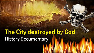 The City 'GOD' Destroyed! 'Ancient Apocalypse' 'Sodom and Gomorrah' History Documentary
