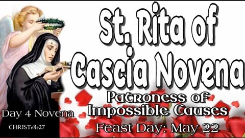 ST. RITA OF CASCIA NOVENA: Day 4 | Patroness of Impossible Causes, Sickness, Marital Problems, Abuse