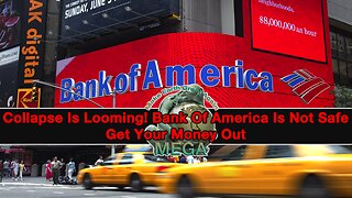 Collapse Is Looming! Bank Of America Is Not Safe | Get Your Money Out