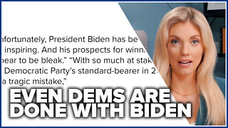 Even Dems are done with Biden