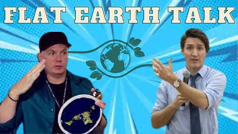 Mark Sargent and Justin Trudeau Talk Flat Earth
