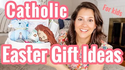Catholic Easter Gifts Ideas *NEW*