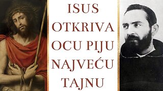 Isus otkriva ocu Piju najveću tajnu