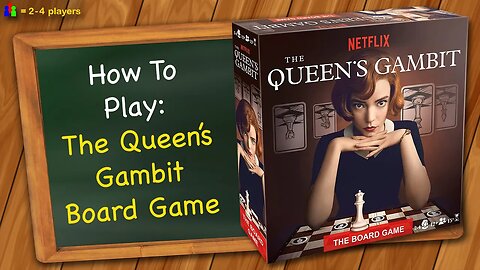 How to play The Queens Gambit Board Game
