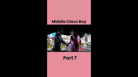 Middle class boy lovestory movie clips shorts part - 7.