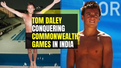 Tom Daley’s Perfect Winning Dives - Commonwealth Games in India