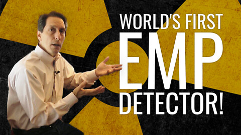 EMP ALERT: The World's First EMP Detector